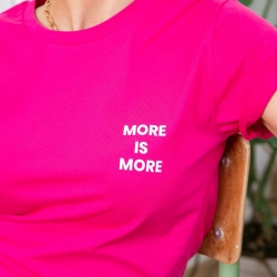 T-Shirt Fuchsia More is More FEMME Faubourg54