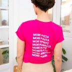 T-Shirt Fuchsia More is More FEMME Faubourg54