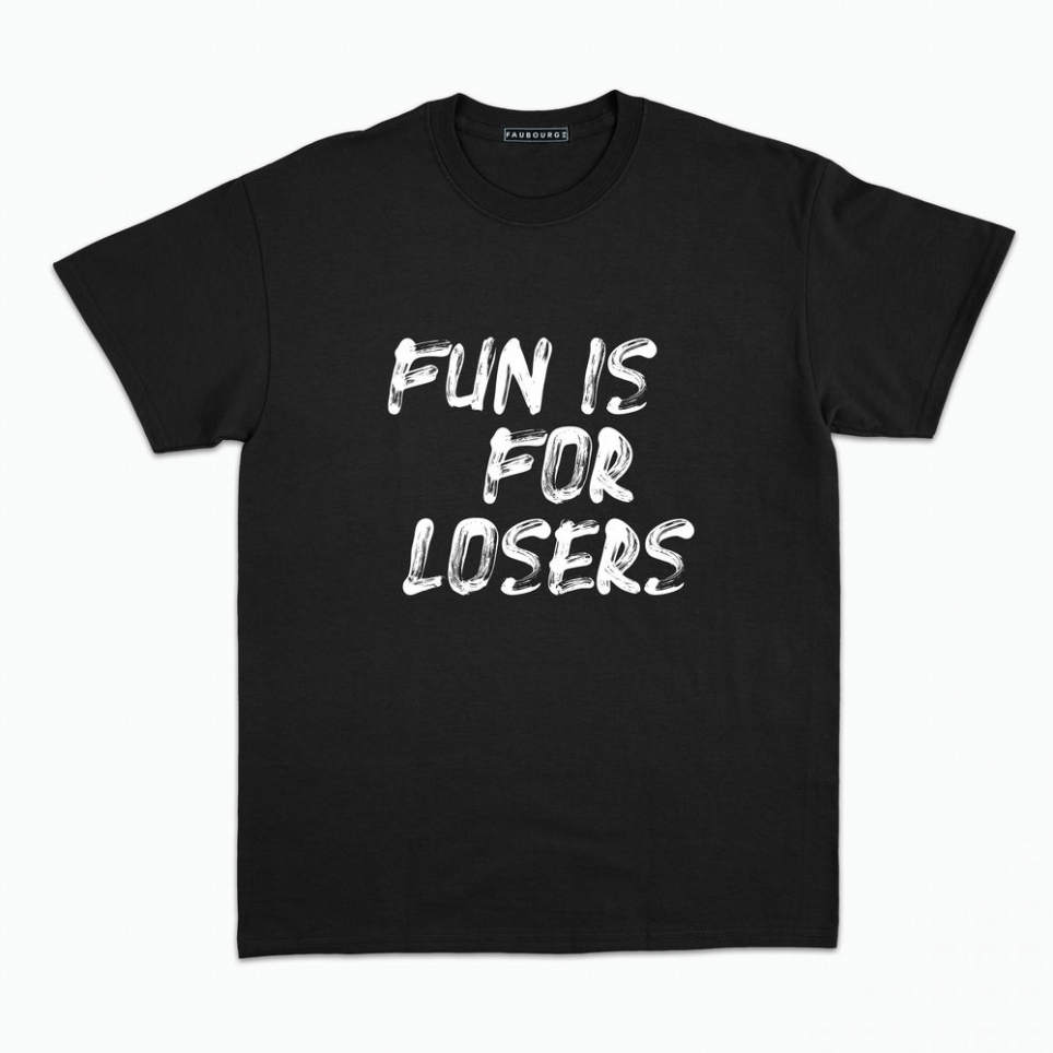 T-Shirt Fun Is For Losers Brush HOMME Faubourg54