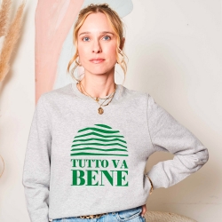 Sweat Gris Tutto Va Bene Vert  by LesFutiles