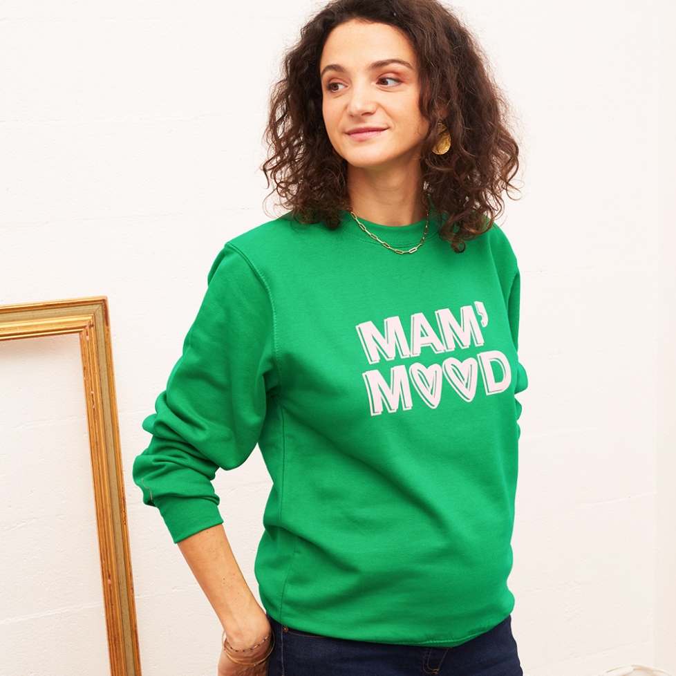 Sweat Vert Mam Mood Mamma MAMMA Faubourg54