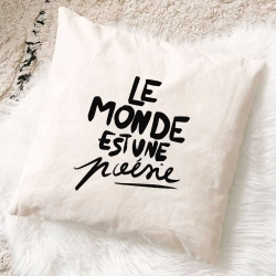 Pillow Cover Le Monde Est Une Poésie