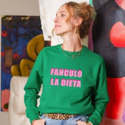 Sweat Vert Fanculo la Dieta