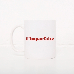 Tasse L'imparfaite