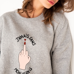 Sweat Gris Jamais Sans Mon Vernis Faubourg 54 FEMME