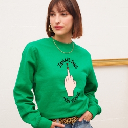 Sweat Vert Jamais Sans Mon Vernis Femme Faubourg 54