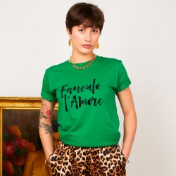 T-shirt Vert Fanculo l'Amore by TrendyEmma FAUBOURG 54 FEMME