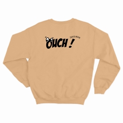 Sweatshirt Ouch Bang