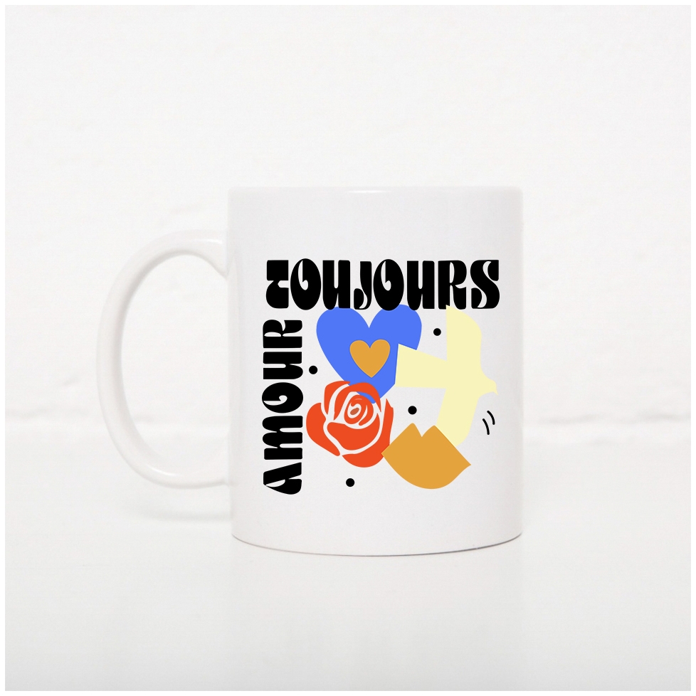 Tasse Amour Toujours