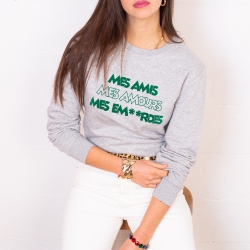 Sweat Gris Mes Amis Mes Amours
