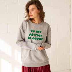 Sweat Tu Me Février FAUBOURG54 FEMME