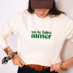 Sweat Va Te Faire Aimer FAUBOURG54 FEMME