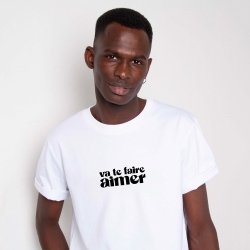 T-shirt Va Te Faire Aimer