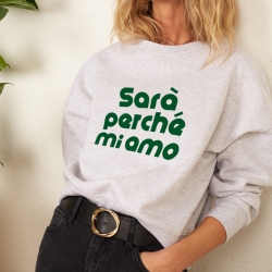 Sweat Gris Boxy Sarà Perché Mi Amo Vert Sweat Gris Boxy Sarà Perché Mi Amo Vert